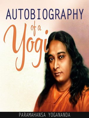 Autobiography of a Yogi (Unabridged) - Audiobook